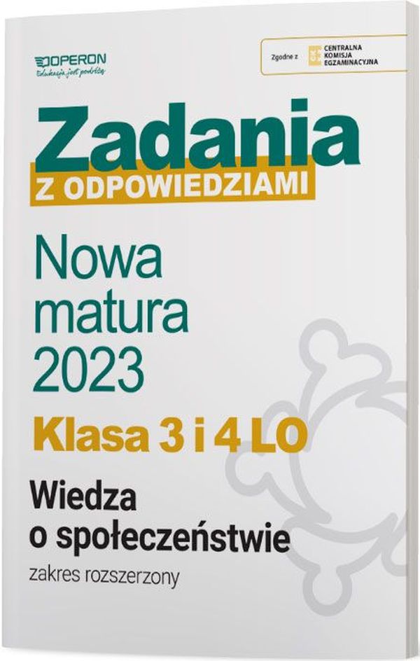 Nowa matura 2023 Wiedza o społeczeństwie Zadania z odpowiedziami Klasa 3 i 4 LO Zakres rozszerzony