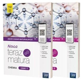 Nowa Teraz matur 2023 Chemia zbiór zadań maturalnych Część 1 i 2 Zestaw z cyfrowym wspomaganiem nauk