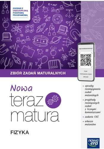 Nowa Teraz Matura Fizyka Zbiór zadań maturalnych