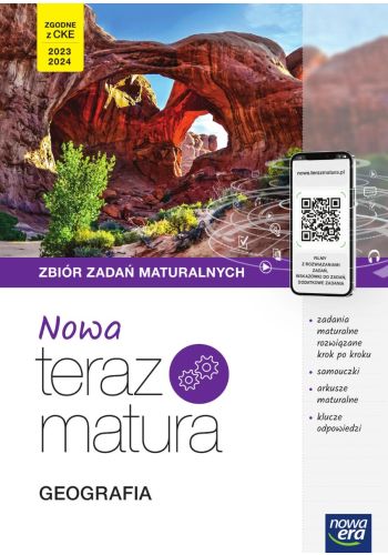 Nowa teraz matura Geografia Zbiór zadań maturalnych