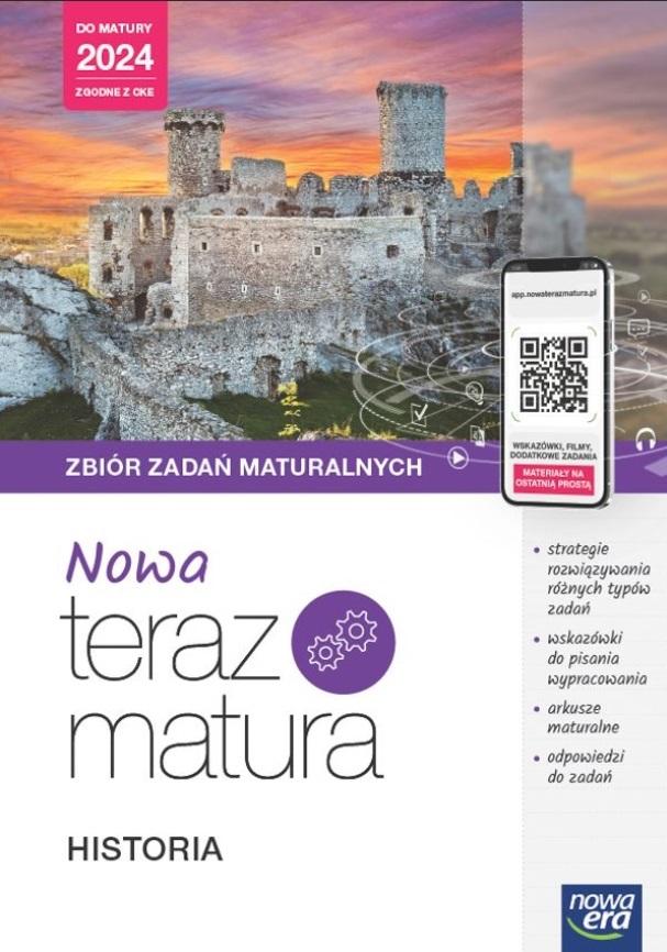 Nowa Teraz Matura Historia Zbiór zadań maturalnych Do matury 2024