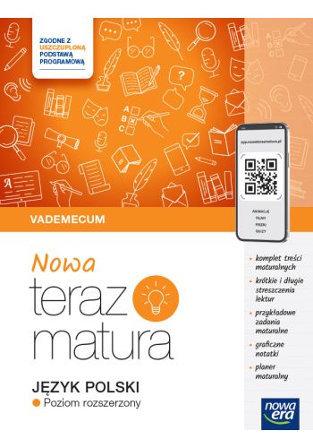 Nowa Teraz Matura Język polski Vademecum Poziom rozszerzony