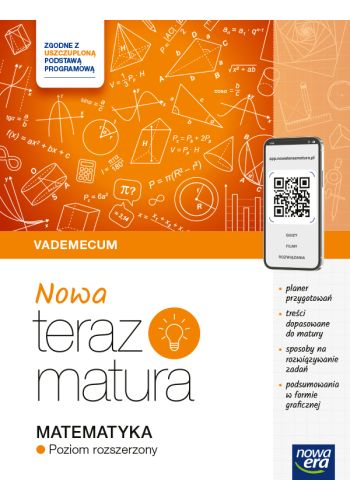 Nowa Teraz Matura Matematyka Vademecum Poziom rozszerzony