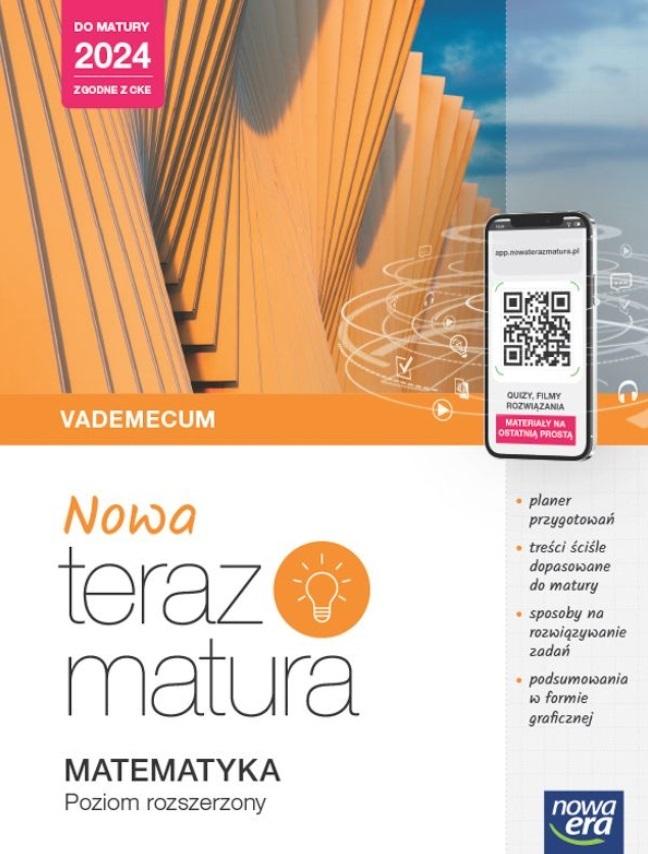 Nowa Teraz Matura Matematyka Vademecum Poziom rozszerzony Do matury 2024