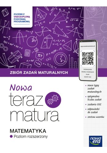 Nowa Teraz Matura Matematyka Zbiór zadań maturalnych Poziom rozszerzony