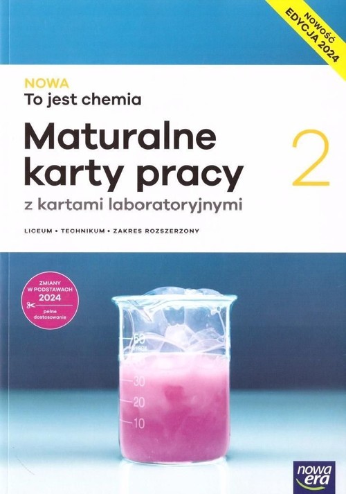 NOWA To jest chemia 2 Maturalne karty pracy z kartami laboratoryjnymi Zakres rozszerzony