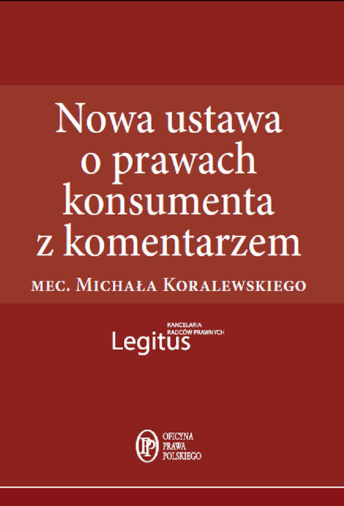 Nowa ustawa o prawach konsumenta z komentarzem
