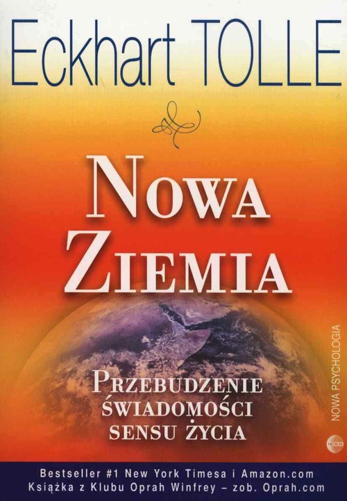 Nowa Ziemia. Przebudzenie świadomości sensu życia
