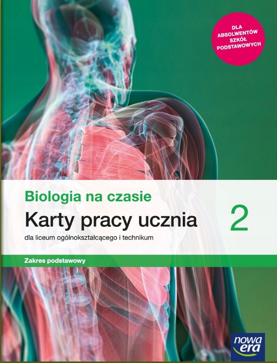 Nowe biologia na czasie karty pracy 2 liceum i technikum zakres podstawowy 64915