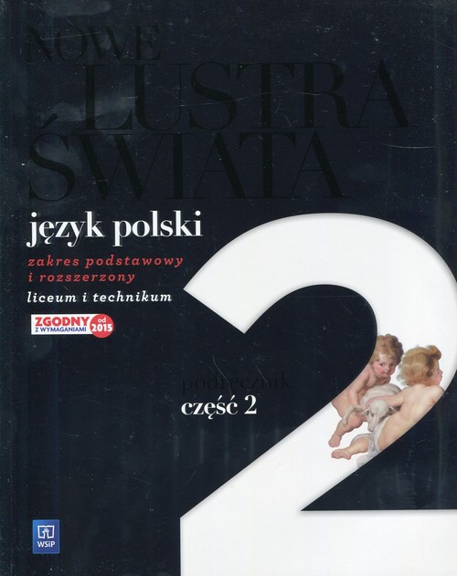 Nowe Lustra świata 2 Podręcznik Zakres podstawowy i rozszerzony