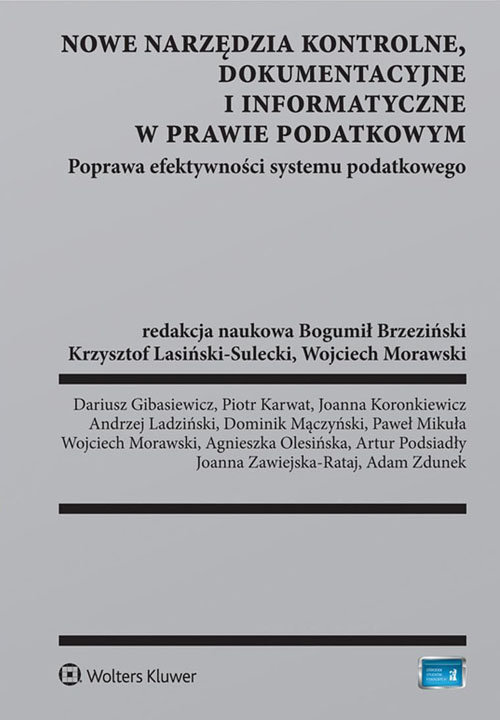 Nowe narzędzia kontrolne dokumentacyjne i informatyczne w prawie podatkowym