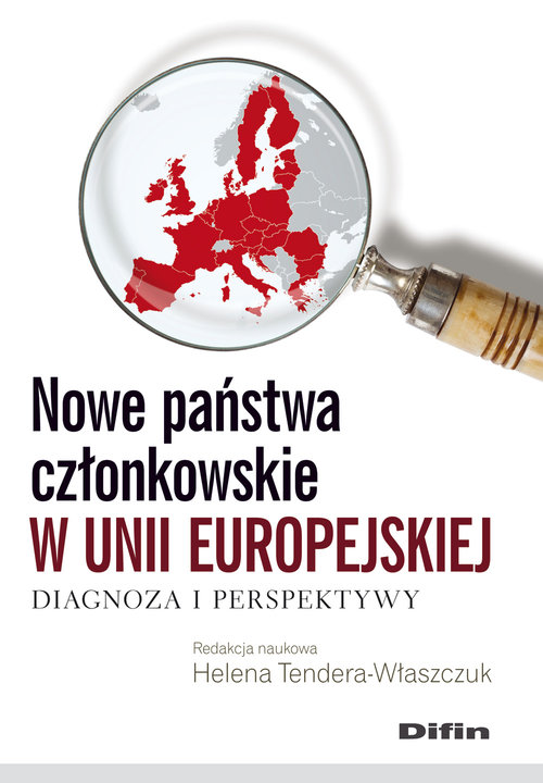 Nowe państwa członkowskie w Unii Europejskiej