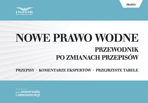 Nowe Prawo Wodne Przewodnik po zmianach przepisów