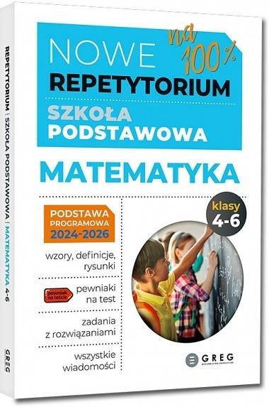 Nowe Repetytorium - szkoła podstawowa. Matematyka, kl. 4-6 - 2024-2026