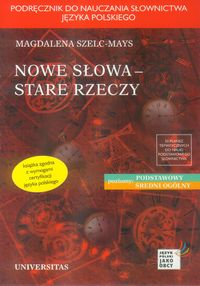 Nowe słowa stare rzeczy