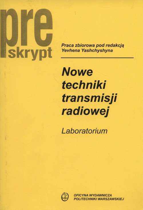 Nowe techniki transmisji radiowej. Laboratorium