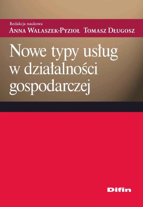 Nowe typy usług w działalności gospodarczej