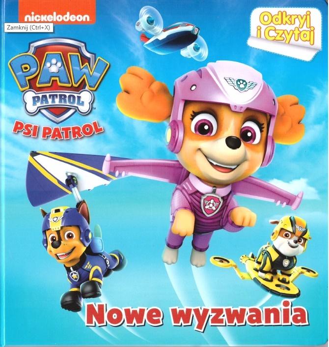 Nowe wyzwania Psi Patrol odkryj i czytaj