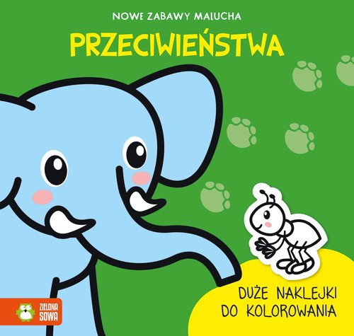 Nowe zabawy malucha Przeciwieństwa