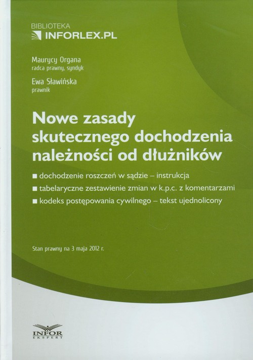 Nowe zasady skutecznego dochodzenia należności od dłużników