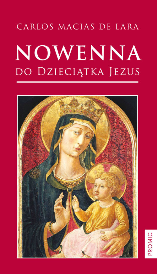 Nowenna do Dzieciątka Jezus