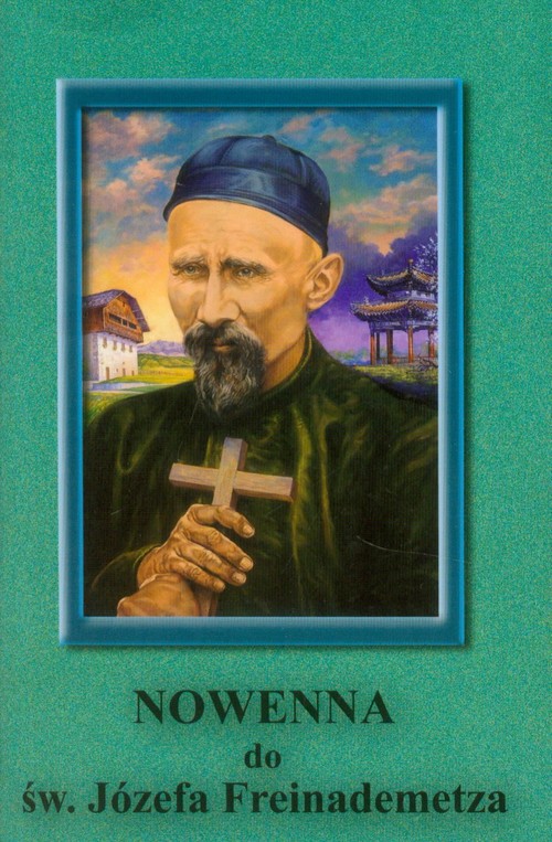Nowenna do św. Józefa Freinademetza