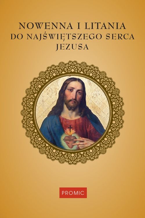 Nowenna i litania do Najświętszego Serca Jezusa