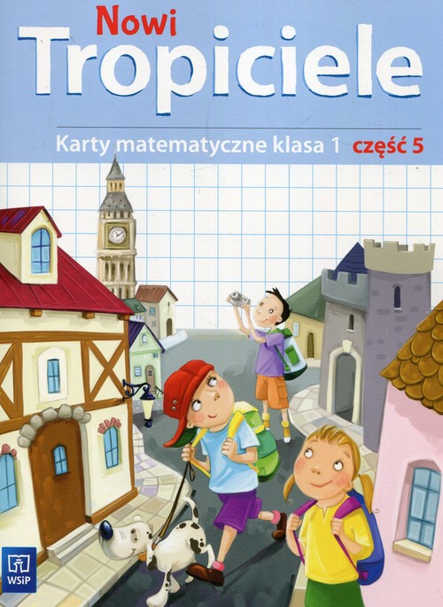 Nowi Tropiciele 1 Karty matematyczne Część 5