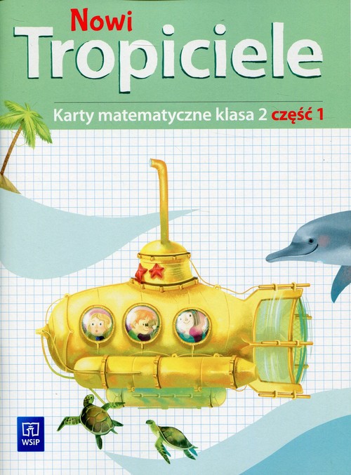 Nowi Tropiciele 2 Karty matematyczne Część 1