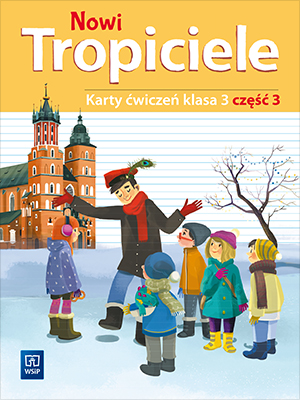 Nowi tropiciele karty ćwiczeń klasa 3 część 3 edukacja wczesnoszkolna  1687b4