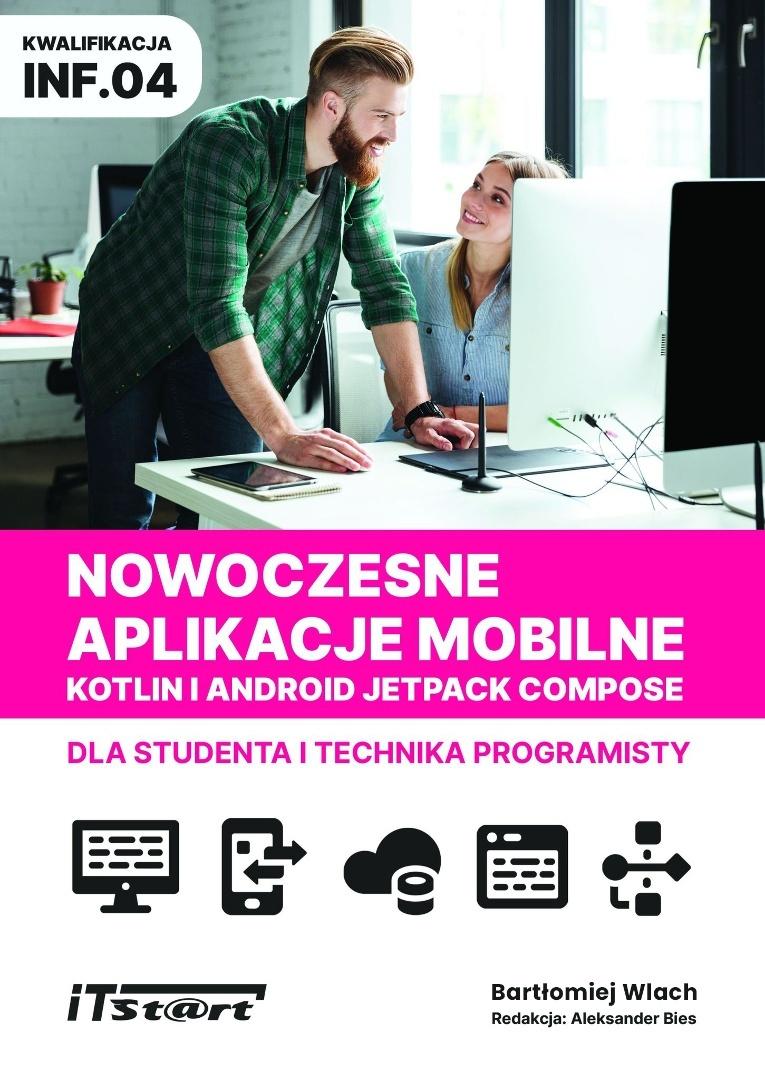Nowoczesne aplikacje mobilne Kotlin Android Je