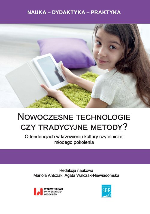 Nowoczesne technologie czy tradycyjne metody?