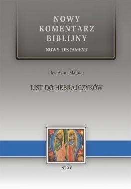 Nowy komentarz biblijny nowy testament list do hebrajczyków