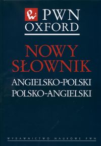 Nowy słownik angielsko-polski polsko-angielski PWN OXFORD