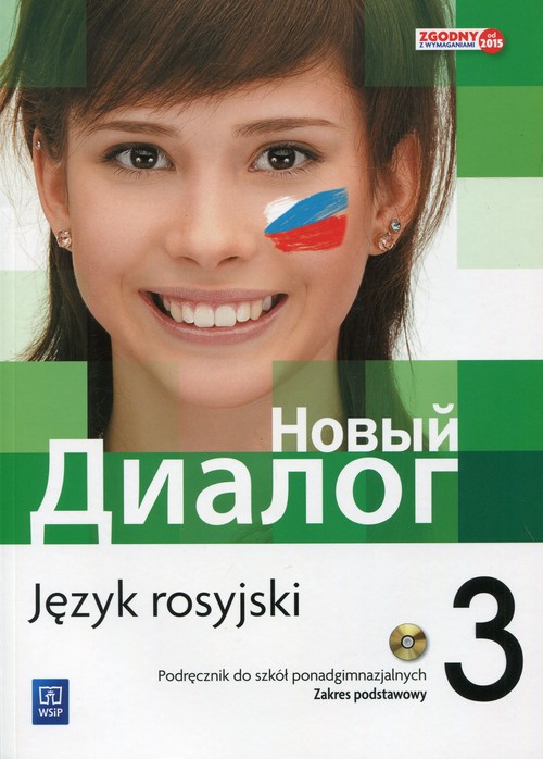 Nowyj Dialog 3 Język rosyjski Podręcznik + 2CD Zakres podstawowy