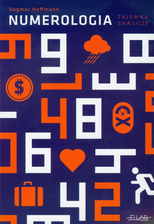 Numerologia. Tajemna siła liczb