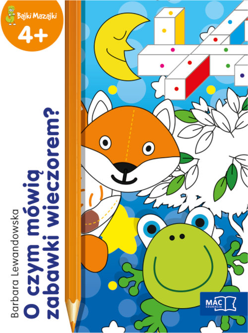 O czym mówią zabawki wieczorem?