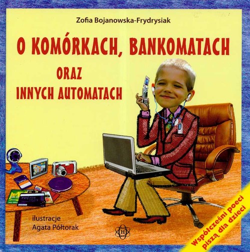O komórkach, bankomatach oraz innych automatach