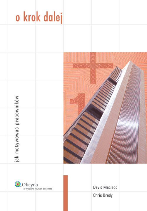 O krok dalej. Jak motywować pracowników