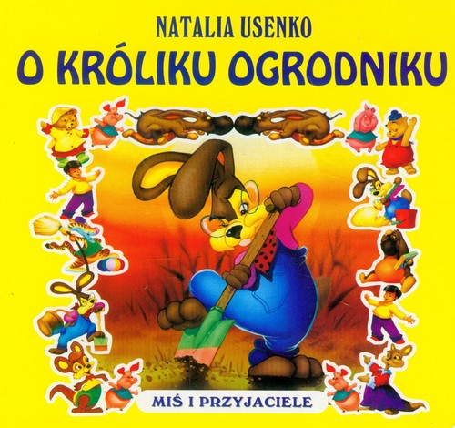 O króliku ogrodniku