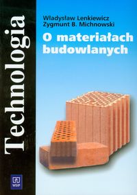 O materiałach budowlanych