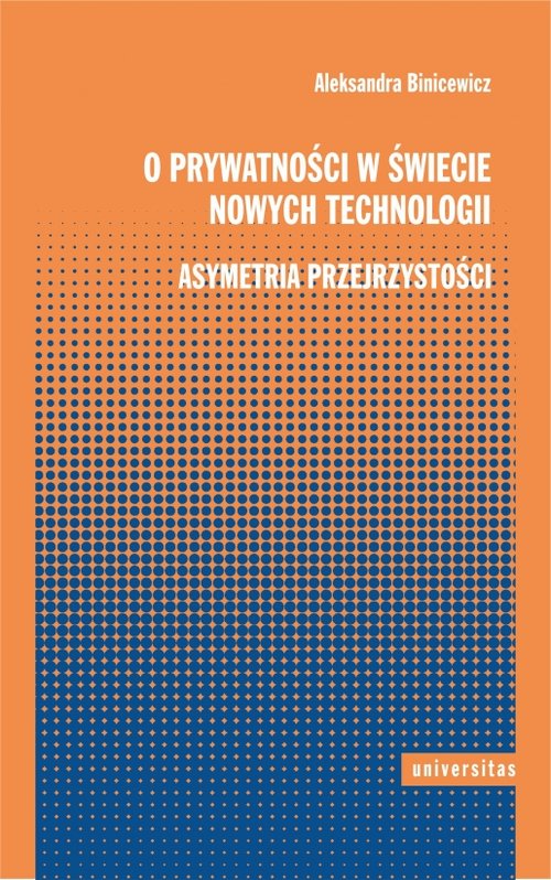 O prywatności w świecie nowych technologii