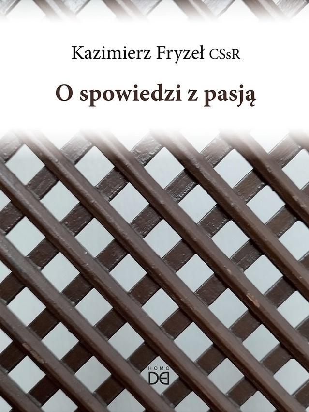 O spowiedzi z pasją