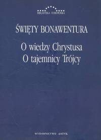 O wiedzy Chrystusa o tajemnicy Trójcy