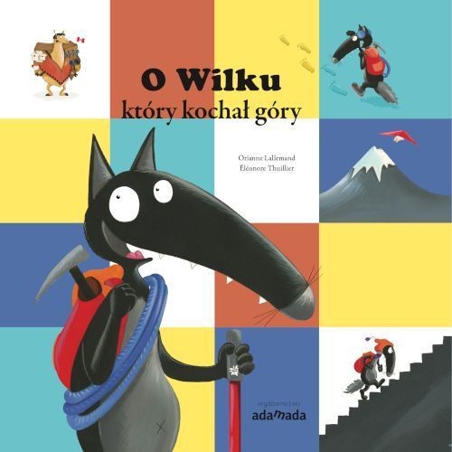 O Wilku który kochał góry