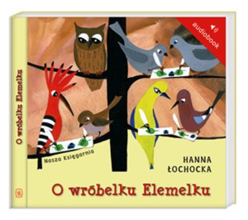 O wróbelku Elemelku - książka audio na CD (format mp3)