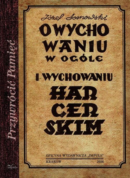 O wychowaniu w ogóle i wychowaniu harcerskim