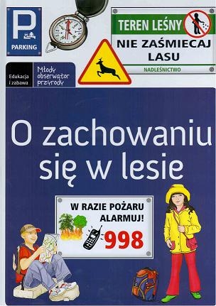 O zachowaniu się w lesie