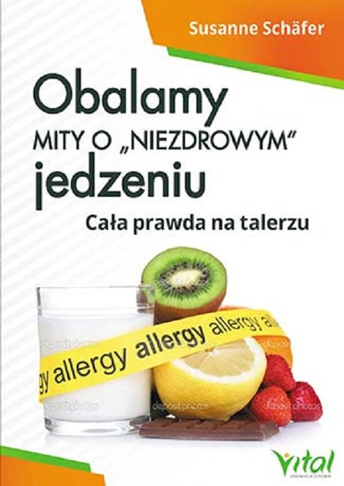 Obalamy mity o "niezdrowym" jedzeniu