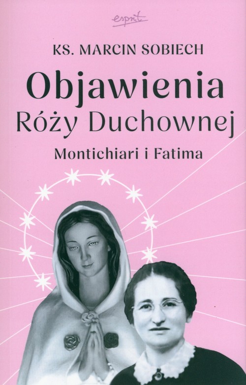 Objawienia Róży Duchownej Mantichiari i Fatima